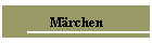 M�rchen