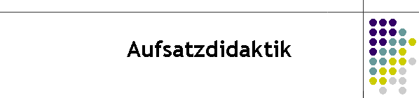 Aufsatzdidaktik