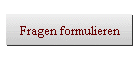 Fragen formulieren