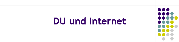 DU und Internet